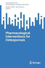 Télécharger le livre :  Pharmacological Interventions for Osteoporosis