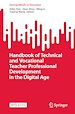 Télécharger le livre :  Handbook of Technical and Vocational Teacher Professional Development in the Digital Age