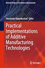 Télécharger le livre :  Practical Implementations of Additive Manufacturing Technologies