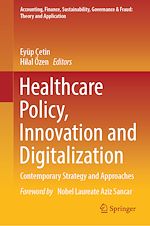 Télécharger le livre :  Healthcare Policy, Innovation and Digitalization
