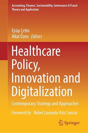 Téléchargez le livre :  Healthcare Policy, Innovation and Digitalization