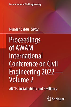Téléchargez le livre :  Proceedings of AWAM International Conference on Civil Engineering 2022—Volume 2
