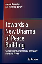 Télécharger le livre :  Towards a New Dharma of Peace Building