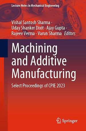 Téléchargez le livre :  Machining and Additive Manufacturing