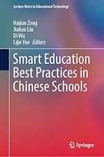 Télécharger le livre :  Smart Education Best Practices in Chinese Schools