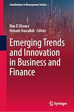 Télécharger le livre :  Emerging Trends and Innovation in Business and Finance