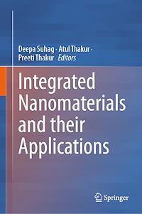 Téléchargez le livre :  Integrated Nanomaterials and their Applications