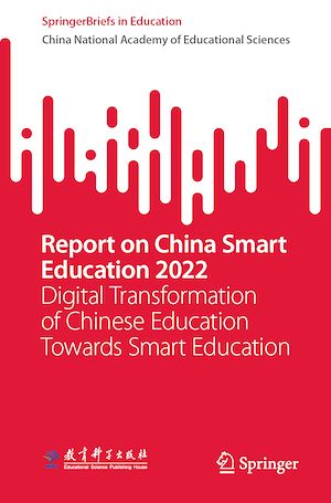 Téléchargez le livre :  Report on China Smart Education 2022