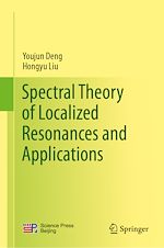 Télécharger le livre :  Spectral Theory of Localized Resonances and Applications