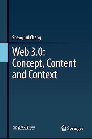 Téléchargez le livre :  Web 3.0: Concept, Content and Context