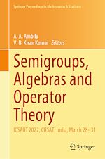 Télécharger le livre :  Semigroups, Algebras and Operator Theory