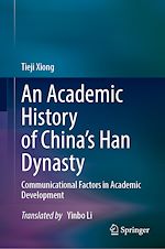Télécharger le livre :  An Academic History of China's Han Dynasty