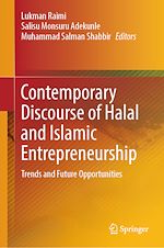 Télécharger le livre :  Contemporary Discourse of Halal and Islamic Entrepreneurship