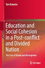 Télécharger le livre :  Education and Social Cohesion in a Post-conflict and Divided Nation
