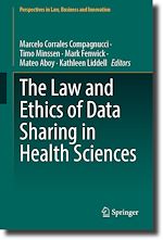Download this eBook The Law and Ethics of Data Sharing in Health Sciences