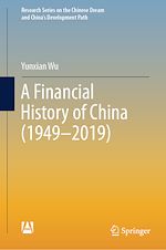 Télécharger le livre :  A Financial History of China (1949–2019)