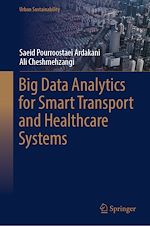 Télécharger le livre :  Big Data Analytics for Smart Transport and Healthcare Systems