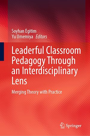 Téléchargez le livre :  Leaderful Classroom Pedagogy Through an Interdisciplinary Lens