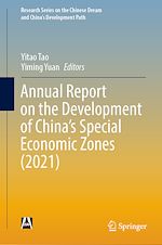 Télécharger le livre :  Annual Report on the Development of China's Special Economic Zones (2021)