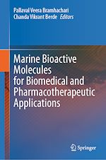 Télécharger le livre :  Marine Bioactive Molecules for Biomedical and Pharmacotherapeutic Applications