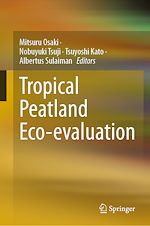 Télécharger le livre :  Tropical Peatland Eco-evaluation