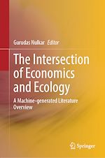 Télécharger le livre :  The Intersection of Economics and Ecology