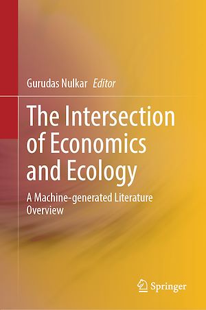 Téléchargez le livre :  The Intersection of Economics and Ecology