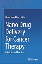 Télécharger le livre :  Nano Drug Delivery for Cancer Therapy