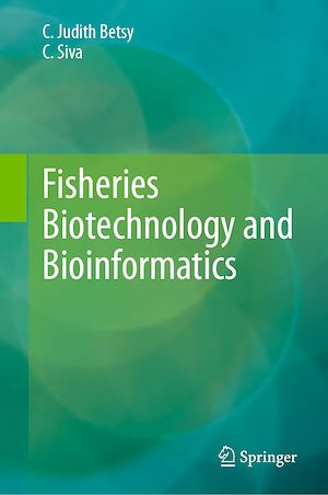 Téléchargez le livre :  Fisheries Biotechnology and Bioinformatics