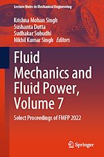 Télécharger le livre :  Fluid Mechanics and Fluid Power, Volume 7