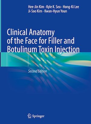 Téléchargez le livre :  Clinical Anatomy of the Face for Filler and Botulinum Toxin Injection
