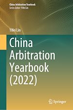 Télécharger le livre :  China Arbitration Yearbook (2022)