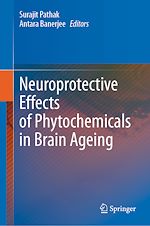 Télécharger le livre :  Neuroprotective Effects of Phytochemicals in Brain Ageing
