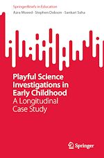 Télécharger le livre :  Playful Science Investigations in Early Childhood