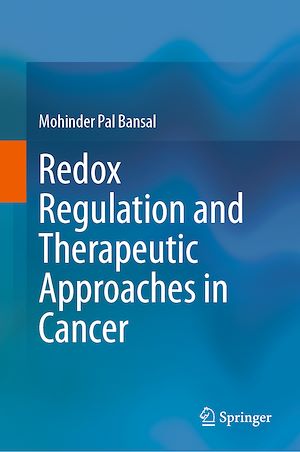 Téléchargez le livre :  Redox Regulation and Therapeutic Approaches in Cancer
