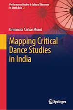 Télécharger le livre :  Mapping Critical Dance Studies in India