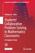 Download this eBook Students' Collaborative Problem Solving in Mathematics Classrooms