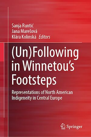 Téléchargez le livre :  (Un)Following in Winnetou's Footsteps
