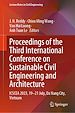 Télécharger le livre :  Proceedings of the Third International Conference on Sustainable Civil Engineering and Architecture
