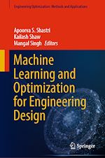 Télécharger le livre :  Machine Learning and Optimization for Engineering Design