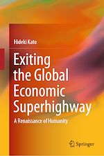 Télécharger le livre :  Exiting the Global Economic Superhighway