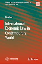 Télécharger le livre :  International Economic Law in Contemporary World
