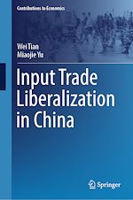 Télécharger le livre :  Input Trade Liberalization in China