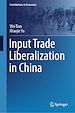 Télécharger le livre :  Input Trade Liberalization in China