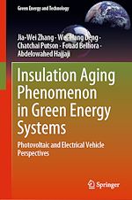 Télécharger le livre :  Insulation Aging Phenomenon in Green Energy Systems