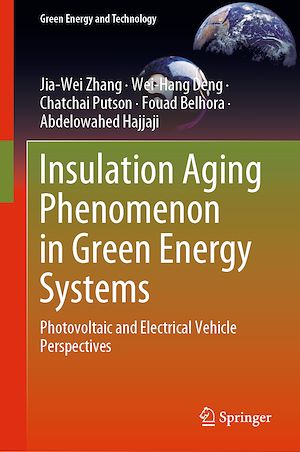 Téléchargez le livre :  Insulation Aging Phenomenon in Green Energy Systems