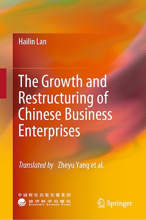 Téléchargez le livre :  The Growth and Restructuring of Chinese Business Enterprises