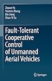 Télécharger le livre :  Fault-Tolerant Cooperative Control of Unmanned Aerial Vehicles