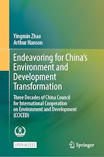 Download this eBook Endeavoring for China's Environment and Development Transformation
