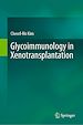 Télécharger le livre :  Glycoimmunology in Xenotransplantation